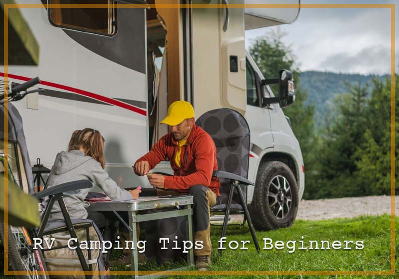 RV Camping Tips for Beginners