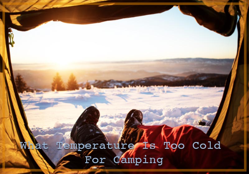 What-Temperature-Is-Too-Cold-For-Camping-MO-Intro