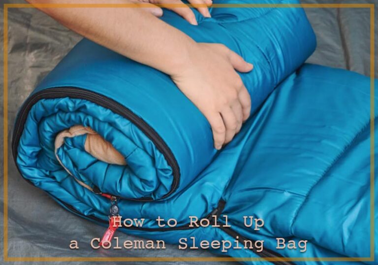 This Is How To Roll Up A Coleman Sleeping Bag!