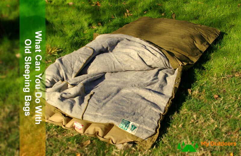 What Can You Do With Old Sleeping Bags